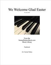 We Welcome Glad Easter piano sheet music cover